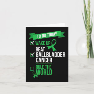 Wake Up Beat Gallbladder Cancer Rule the World 1 Card