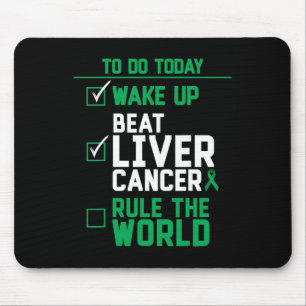 Wake Up Beat Liver Cancer Rule The World Mouse Mat