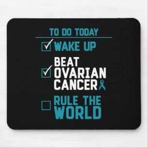 Wake Up Beat Ovarian Cancer Rule The World Mouse Mat