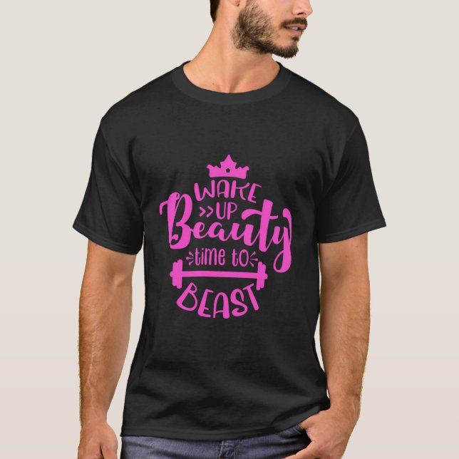 Wake Up Beauty It'S Time To Beast Tank Shirt Gift  (Front)