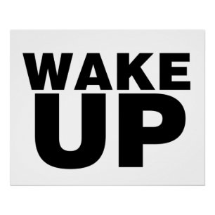 Wake Up Black Poster