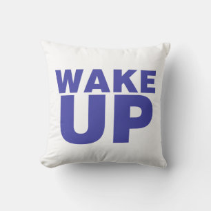 Wake Up Blue Throw Pillow