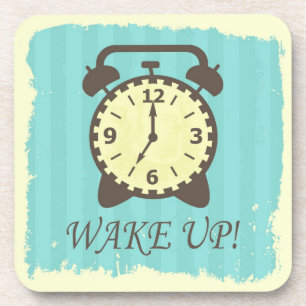 Wake up! coaster