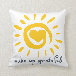 Wake Up Grateful Cushion