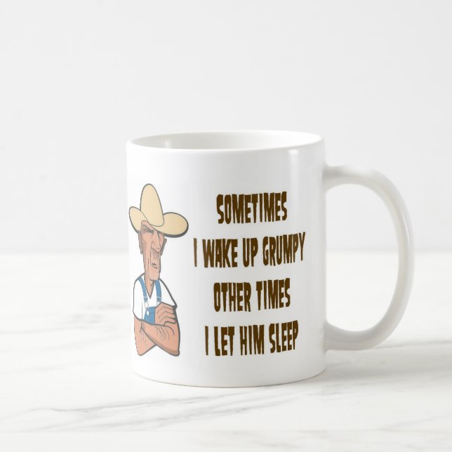 WAKE UP GRUMPY COFFEE MUG (Right)