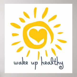 Wake Up Healthy Poster