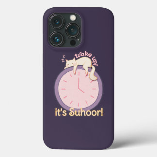 Wake up! It’s Suhoor! iPhone 13 Pro Case