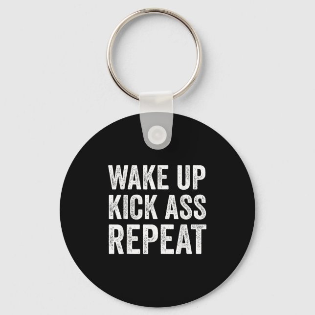 Wake Up Kick Repea,funny Quote Workout Motivation  Key Ring (Front)