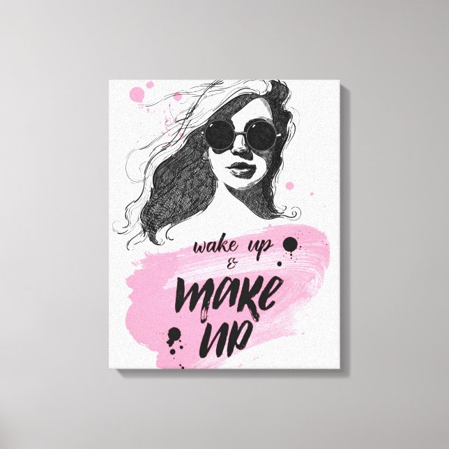 Wake Up & Make Up Canvas Print (Front)