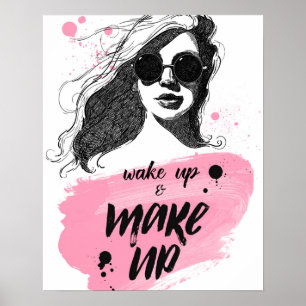 Wake Up & Make Up Poster