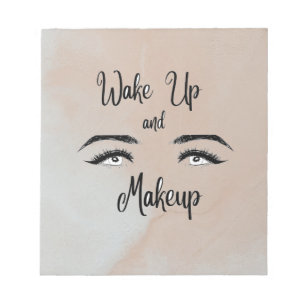 Wake up & Makeup     Notepad