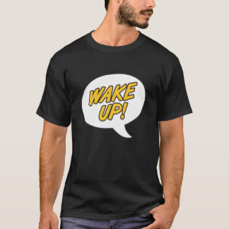 WAKE UP METHOD MAN  T-Shirt