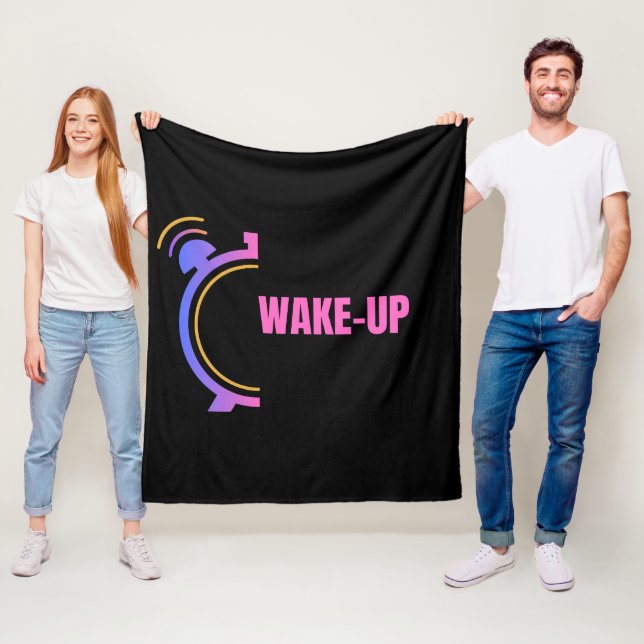 Wake-up Morning Motivational Comfort Inspiration Fleece Blanket (In Situ)