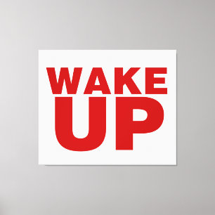 Wake Up Red Canvas Print