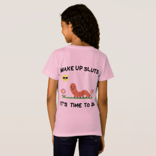wake up sl*ts Cute Happy Caterpillar T-Shirt   Kid