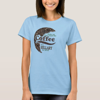Wake up & smell the coffee T-Shirt