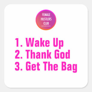 Wake Up Thank God Inspirational Square Sticker