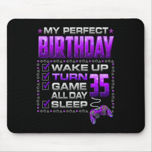 Wake Up Turn 35 Game All Day Gamer 35th Birthday P Mouse Mat