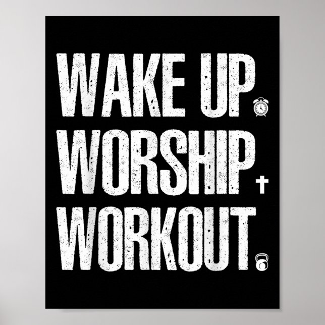 Wake Up Worship Workout Lovers Faith Christian Wom Poster (Front)