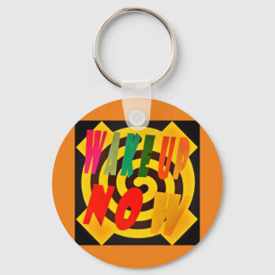 Wake you up now design block art words crossed     key ring