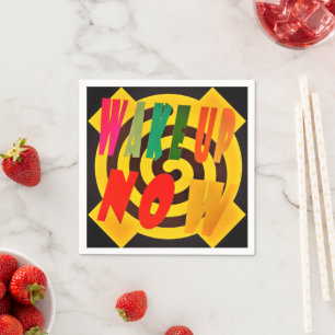 Wake you up now design block art words crossed napkin