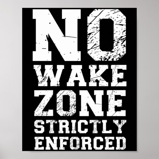 Wake zone strictly enforced funny pontoon lake poster (Front)