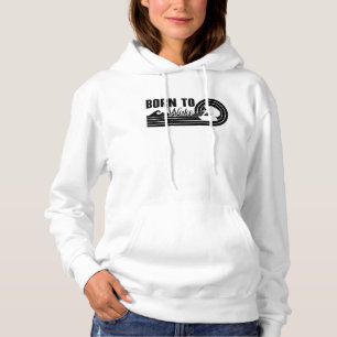 Wakeboard Born To Wake Wakeboarding Wakeboarder Hoodie