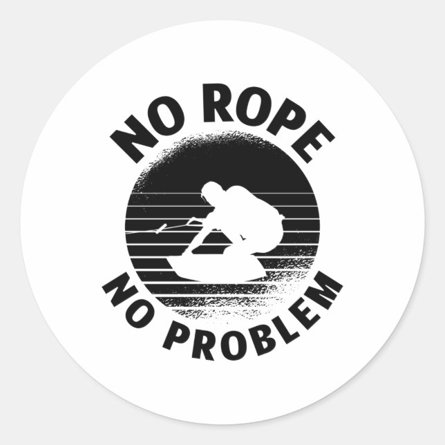 Wakeboard No Rope No Problem Wake Wakeboarder Classic Round Sticker (Front)