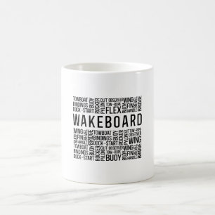 Wakeboard Quote Wake Wakeboarding Wakeboarder Coffee Mug