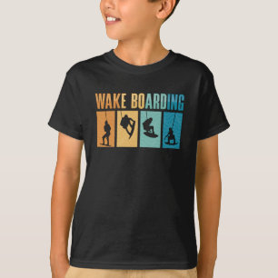 Wakeboard Wake Boarding Wakeboarder Wakeboarding T-Shirt