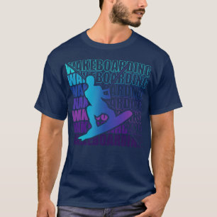 Wakeboard Wakeboarder Wakeboarding Freestyle DNA 1 T-Shirt