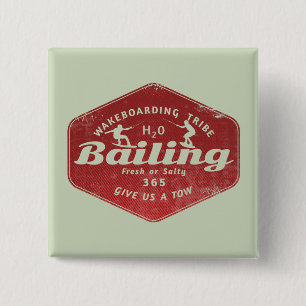 Wakeboarding bailing  15 cm square badge