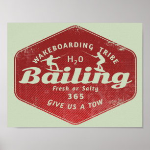 Wakeboarding bailing  poster