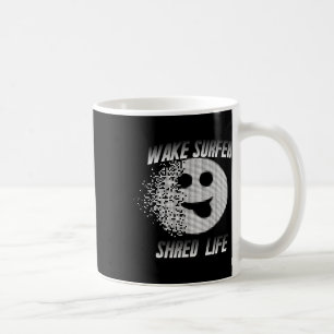 Wakesurfer Wake Surf Water Skiing Lake Sport Shred Coffee Mug