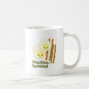 Wakey Wakey Eggs and Bakey Coffee Mug
