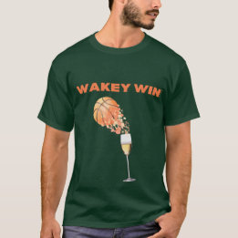 Wakey wine t-shirt