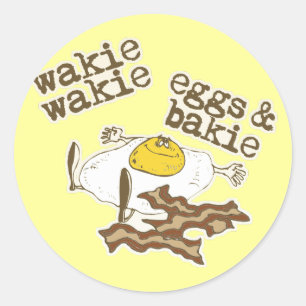 Wakie Wakie Eggs and Bakie Classic Round Sticker