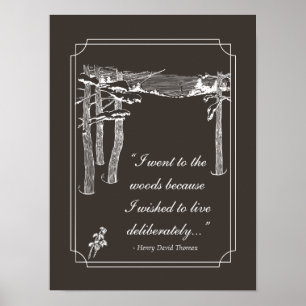 Walden Quote, "Live deliberately" (dark) Poster