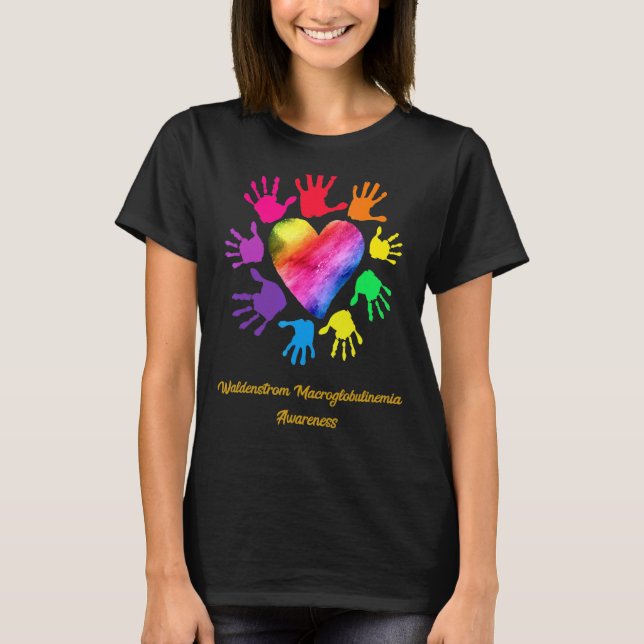 Waldenstrom Macroglobulinemia Awareness Hands T-Shirt (Front)