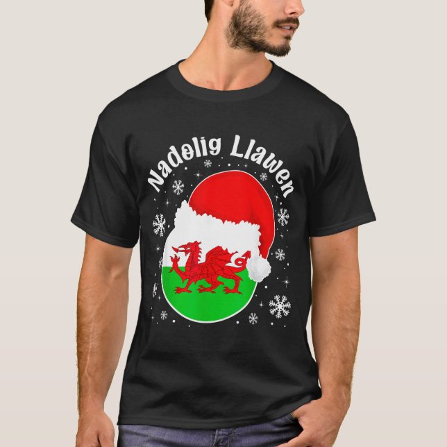Wales Christmas Welsh Christmas Greeting Nadolig L T-Shirt (Front)