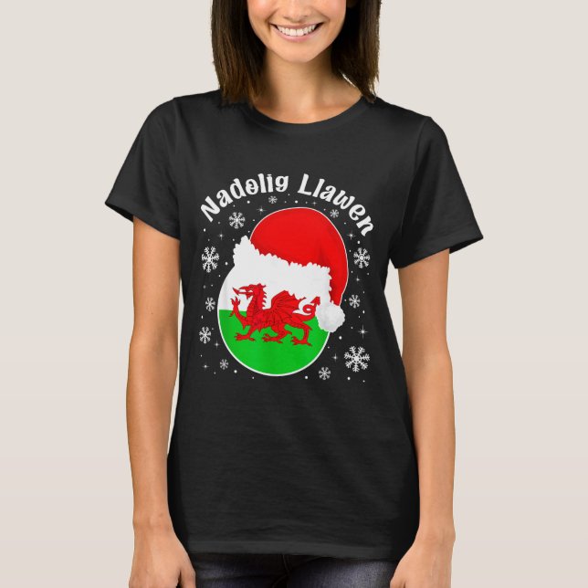 Wales Christmas Welsh Christmas Greeting Nadolig L T-Shirt (Front)