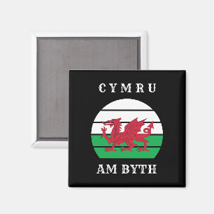 Wales Flag Cymru Am Byth Proud To Be Welsh Magnet
