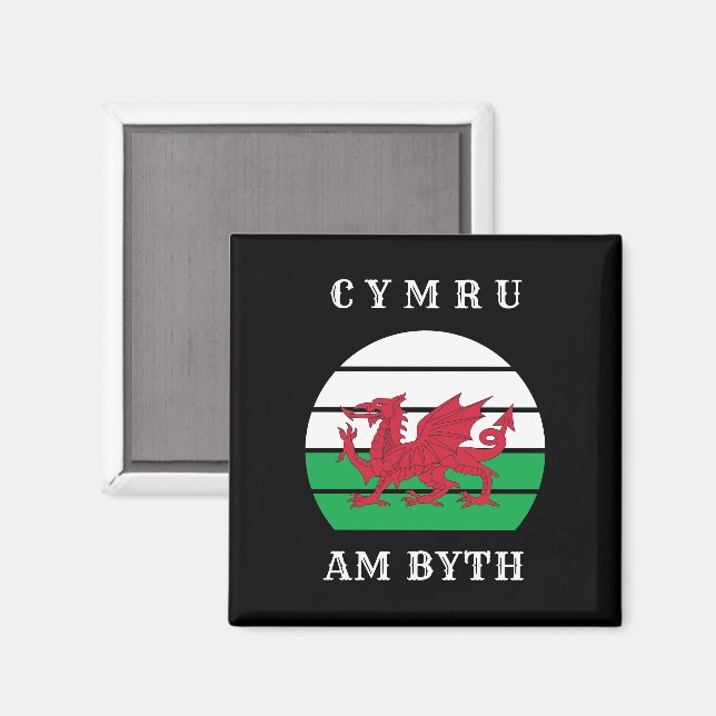 Wales Flag Cymru Am Byth Proud To Be Welsh Magnet (Front/Back)