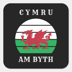 Wales Flag Cymru Am Byth Proud To Be Welsh Square Sticker