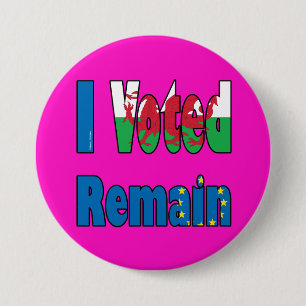Wales "I Voted remain" EU referendum 7.5 Cm Round Badge