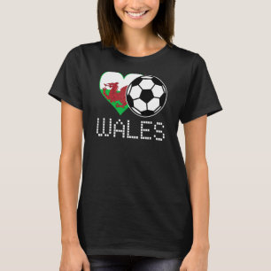 Wales Soccer Welsh Flag Love Country Pride Heart T-Shirt