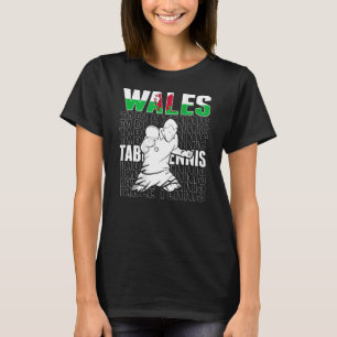 Wales Table Tennis   Support Welsh Ping Pong Team T-Shirt