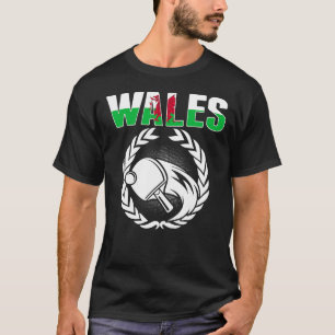 Wales Table Tennis     Welsh Ping Pong Team Suppor T-Shirt