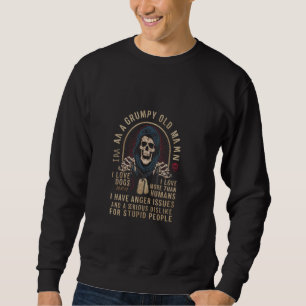 Walk Away I Am A Grumpy Old Man I Love Dogs More T Sweatshirt
