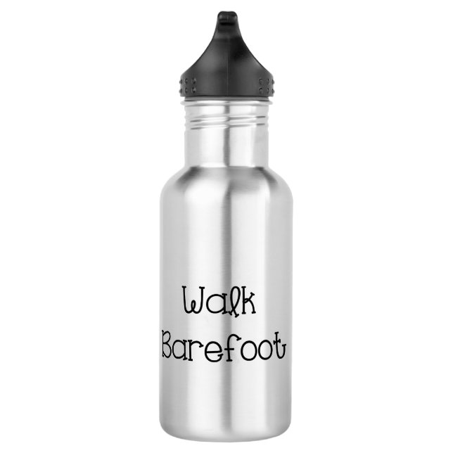 Walk Barefoot Text Sayings 710 Ml Water Bottle (Right)